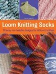 Loom Knitting Socks by Isela Phelps