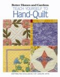 Teach Yourself To Hand Quilt