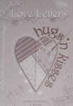 Hugs & Kisses - Love Letters